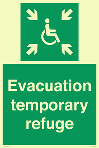 Evacuation temporary refuge